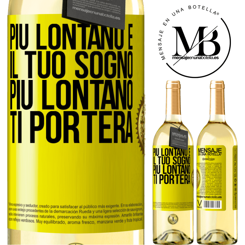 29,95 € Spedizione Gratuita | Vino bianco Edizione WHITE Più lontano è il tuo sogno, più lontano ti porterà Etichetta Gialla. Etichetta personalizzabile Vino giovane Raccogliere 2024 Verdejo