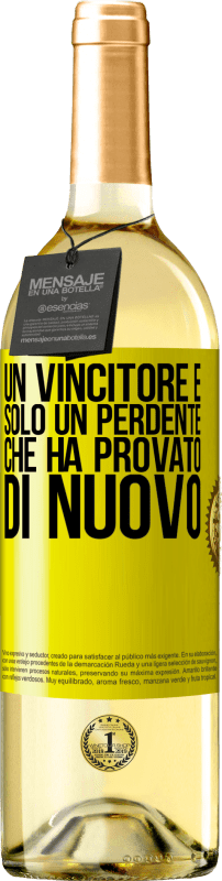 29,95 € | Vino bianco Edizione WHITE Un vincitore è solo un perdente che ha provato di nuovo Etichetta Gialla. Etichetta personalizzabile Vino giovane Raccogliere 2024 Verdejo