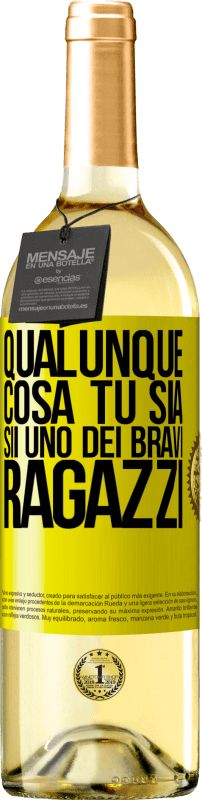 29,95 € | Vino bianco Edizione WHITE Qualunque cosa tu sia, sii uno dei bravi ragazzi Etichetta Gialla. Etichetta personalizzabile Vino giovane Raccogliere 2024 Verdejo