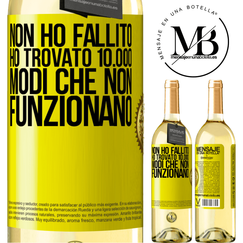 29,95 € Spedizione Gratuita | Vino bianco Edizione WHITE Non ho fallito Ho trovato 10.000 modi che non funzionano Etichetta Gialla. Etichetta personalizzabile Vino giovane Raccogliere 2024 Verdejo