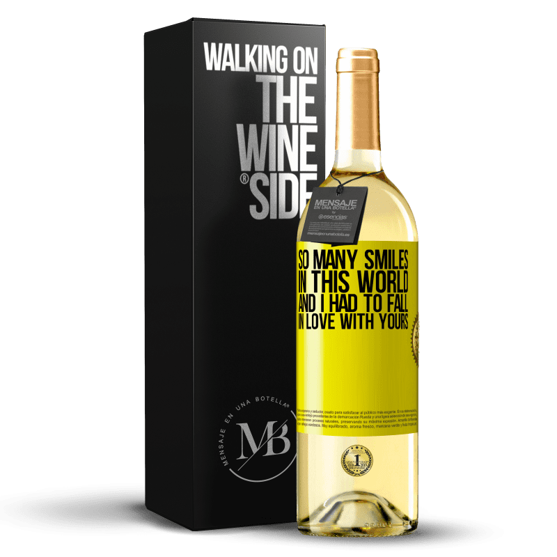 29,95 € 送料無料 | 白ワイン WHITEエディション この世界にはたくさんの笑顔があり、あなたのものに恋をしなければなりませんでした 黄色のラベル. カスタマイズ可能なラベル 若いワイン 収穫 2023 Verdejo