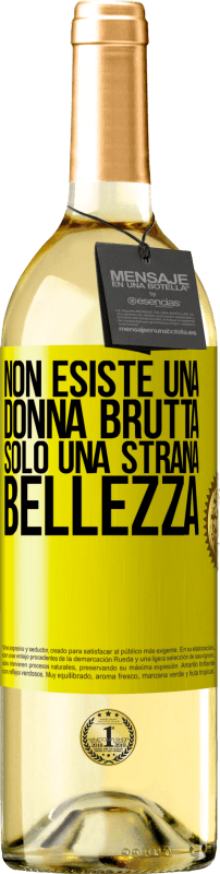 29,95 € Spedizione Gratuita | Vino bianco Edizione WHITE Non esiste una donna brutta, solo una strana bellezza Etichetta Gialla. Etichetta personalizzabile Vino giovane Raccogliere 2025 Verdejo