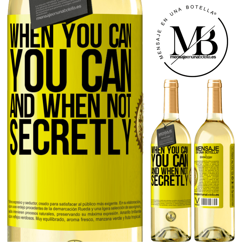 29,95 € Free Shipping | White Wine WHITE Edition When you can, you can. And when not, secretly Yellow Label. Customizable label Young wine Harvest 2022 Verdejo