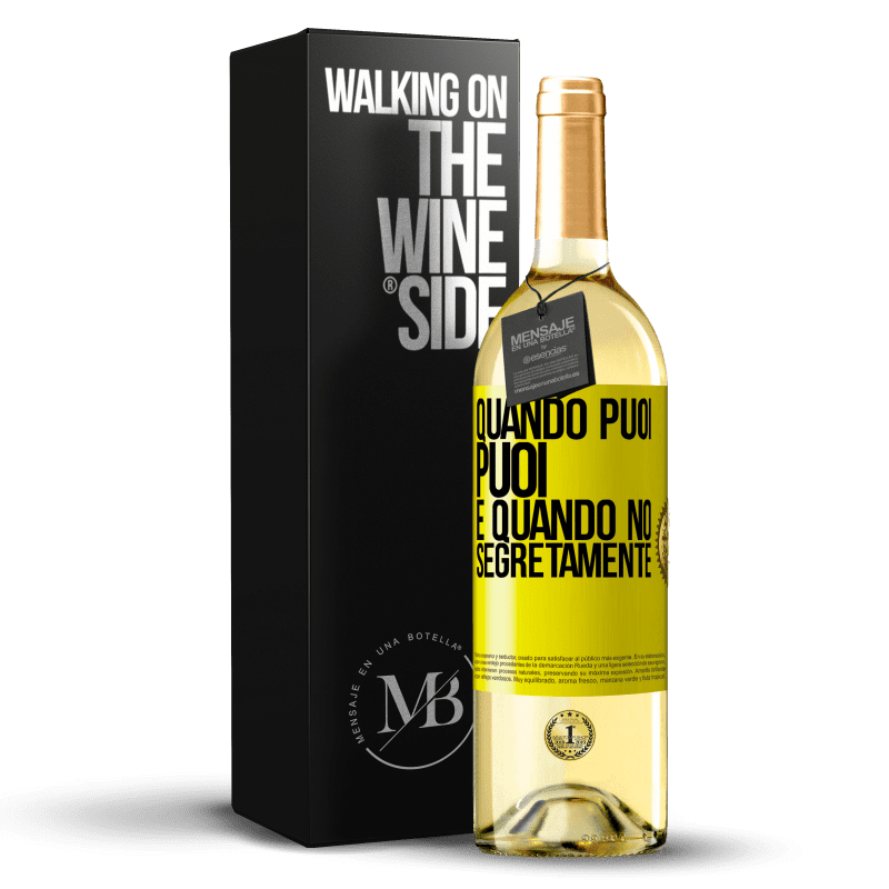 29,95 € Spedizione Gratuita | Vino bianco Edizione WHITE Quando puoi, puoi. E quando no, segretamente Etichetta Gialla. Etichetta personalizzabile Vino giovane Raccogliere 2024 Verdejo