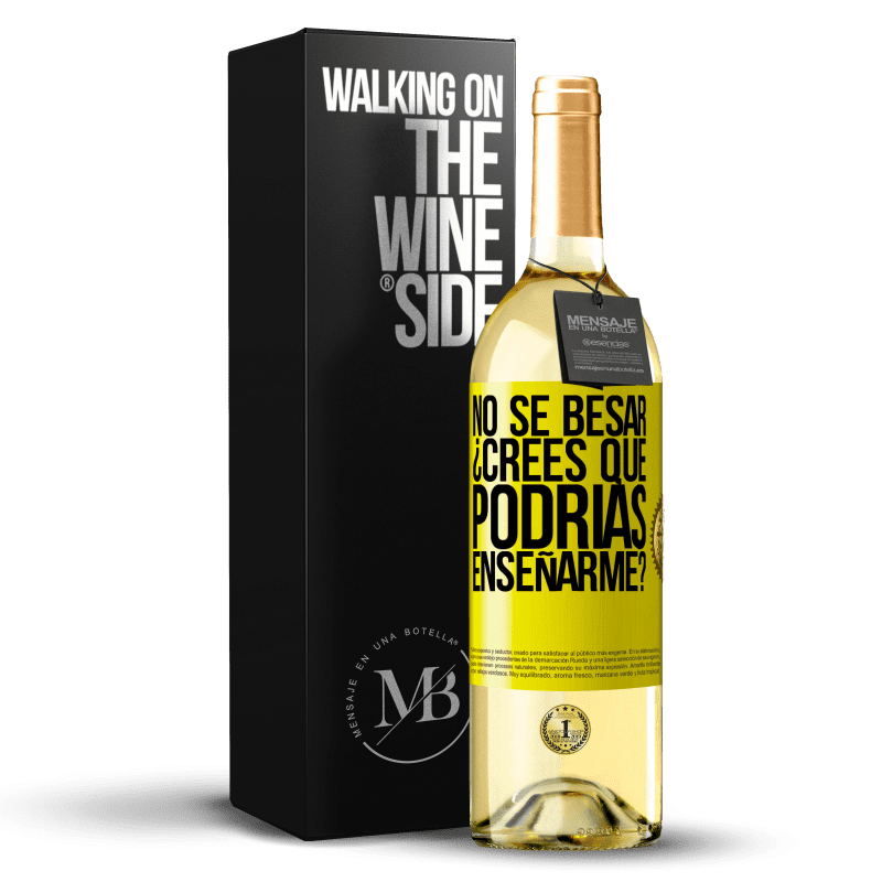 29,95 € Envío gratis | Vino Blanco Edición WHITE No sé besar, ¿crees que podrías enseñarme? Etiqueta Amarilla. Etiqueta personalizable Vino joven Cosecha 2023 Verdejo