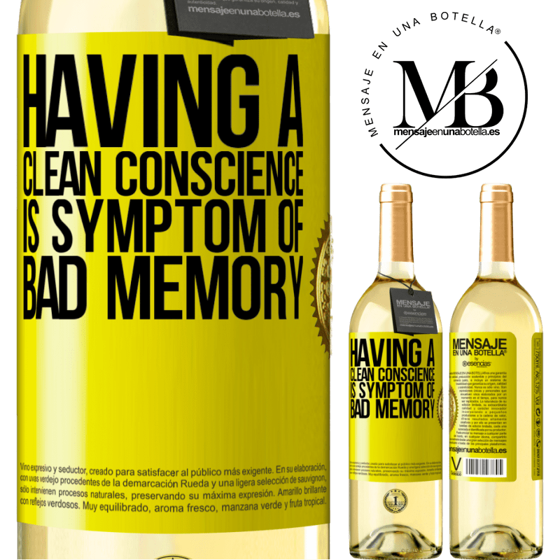 24,95 € Free Shipping | White Wine WHITE Edition Having a clean conscience is symptom of bad memory Yellow Label. Customizable label Young wine Harvest 2021 Verdejo