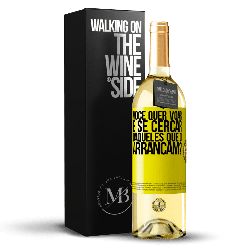 29,95 € Envio grátis | Vinho branco Edição WHITE você quer voar e se cercar daqueles que o arrancam? Etiqueta Amarela. Etiqueta personalizável Vinho jovem Colheita 2024 Verdejo