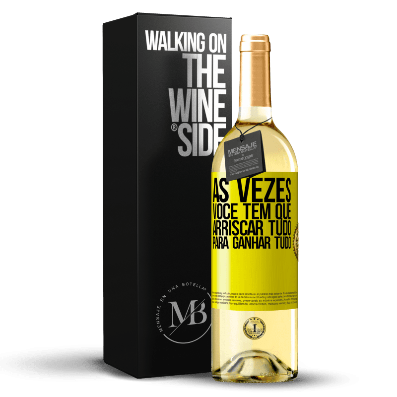 29,95 € Envio grátis | Vinho branco Edição WHITE Às vezes você tem que arriscar tudo para ganhar tudo Etiqueta Amarela. Etiqueta personalizável Vinho jovem Colheita 2024 Verdejo