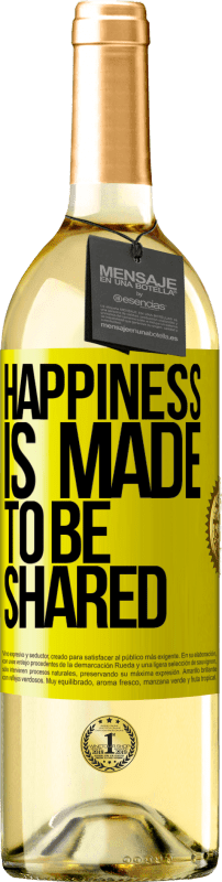 29,95 € | White Wine WHITE Edition Happiness is made to be shared Yellow Label. Customizable label Young wine Harvest 2023 Verdejo