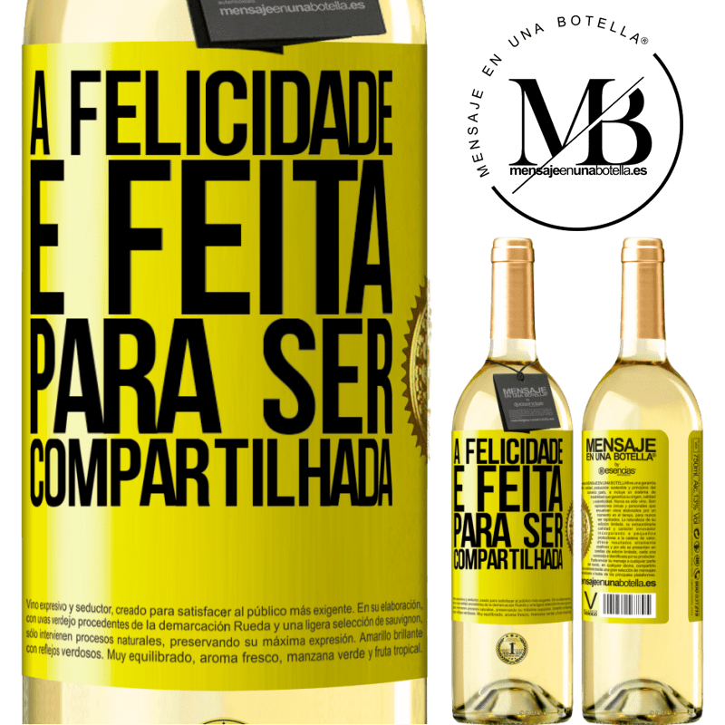 29,95 € Envio grátis | Vinho branco Edição WHITE A felicidade é feita para ser compartilhada Etiqueta Amarela. Etiqueta personalizável Vinho jovem Colheita 2025 Verdejo
