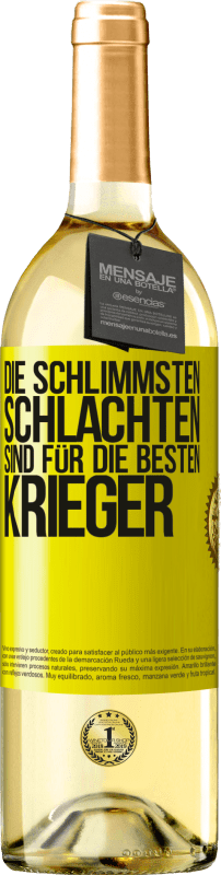 29,95 € | Weißwein WHITE Ausgabe Die schlimmsten Schlachten sind für die besten Krieger Gelbes Etikett. Anpassbares Etikett Junger Wein Ernte 2025 Verdejo