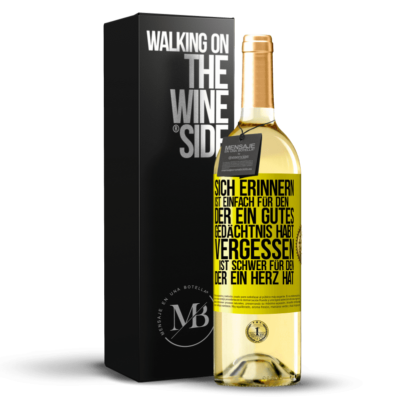 29,95 € Kostenloser Versand | Weißwein WHITE Ausgabe Sich erinnern ist einfach für den, der ein gutes Gedächtnis habt. Vergessen ist schwer für den, der ein Herz hat Gelbes Etikett. Anpassbares Etikett Junger Wein Ernte 2023 Verdejo