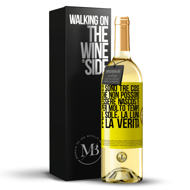29,95 € Spedizione Gratuita | Vino bianco Edizione WHITE Ci sono tre cose che non possono essere nascoste per molto tempo. Il sole, la luna e la verità Etichetta Gialla. Etichetta personalizzabile Vino giovane Raccogliere 2025 Verdejo
