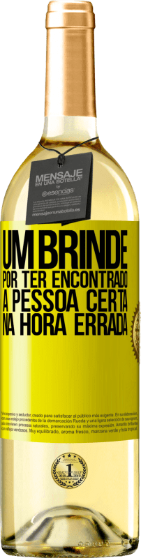 29,95 € Envio grátis | Vinho branco Edição WHITE Um brinde por ter encontrado a pessoa certa na hora errada Etiqueta Amarela. Etiqueta personalizável Vinho jovem Colheita 2025 Verdejo