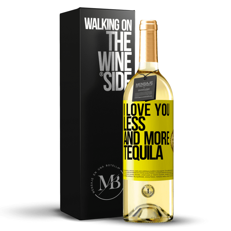 29,95 € Бесплатная доставка | Белое вино Издание WHITE Я люблю тебя все меньше и больше текилы Желтая этикетка. Настраиваемая этикетка Молодое вино Урожай 2023 Verdejo