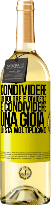 29,95 € | Vino bianco Edizione WHITE Condividere un dolore è dividerlo e condividere una gioia lo sta moltiplicando Etichetta Gialla. Etichetta personalizzabile Vino giovane Raccogliere 2024 Verdejo