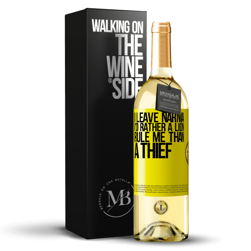 29,95 € Free Shipping | White Wine WHITE Edition I leave Narnia. I'd rather a lion rule me than a thief Yellow Label. Customizable label Young wine Harvest 2024 Verdejo