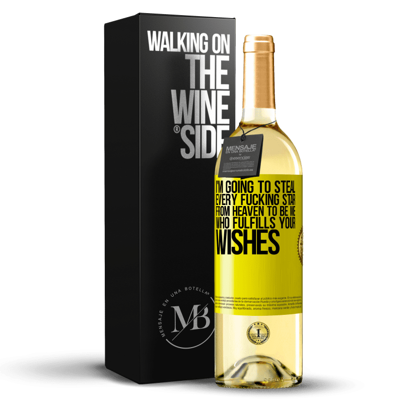 29,95 € 送料無料 | 白ワイン WHITEエディション 私はあなたの願いを叶える私になるために、天国からすべてのクソスターを盗むつもりです 黄色のラベル. カスタマイズ可能なラベル 若いワイン 収穫 2023 Verdejo