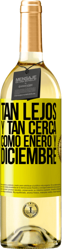 29,95 € | Vino Blanco Edición WHITE Tan lejos y tan cerca, como enero y diciembre Etiqueta Amarilla. Etiqueta personalizable Vino joven Cosecha 2024 Verdejo