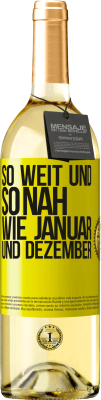 Kostenloser Versand | Weißwein WHITE Ausgabe So weit und so nah wie Januar und Dezember Gelbes Etikett. Anpassbares Etikett Junger Wein Ernte 2023 Verdejo