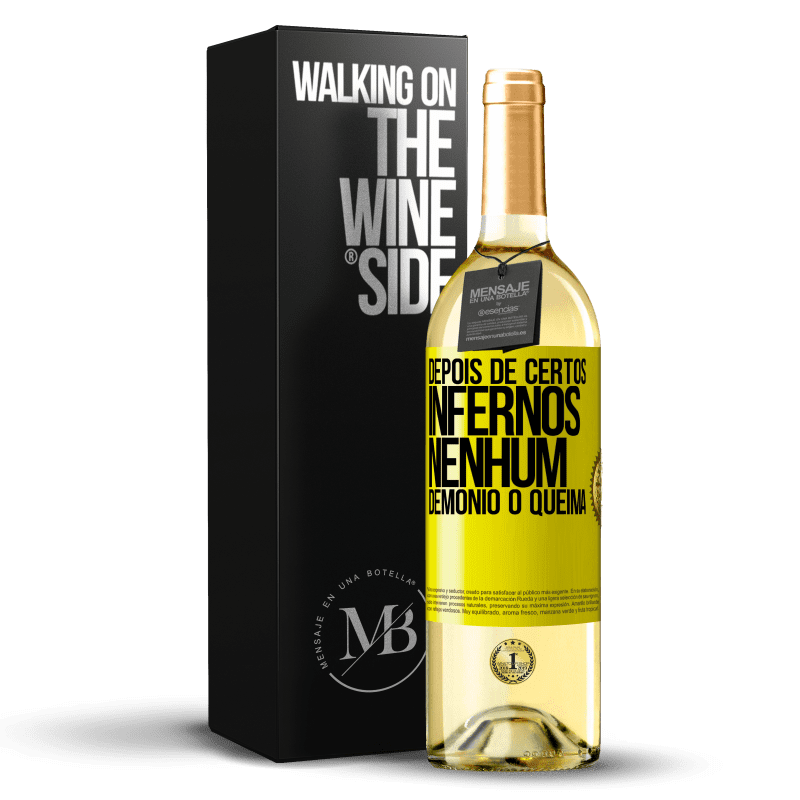 29,95 € Envio grátis | Vinho branco Edição WHITE Depois de certos infernos, nenhum demônio o queima Etiqueta Amarela. Etiqueta personalizável Vinho jovem Colheita 2024 Verdejo