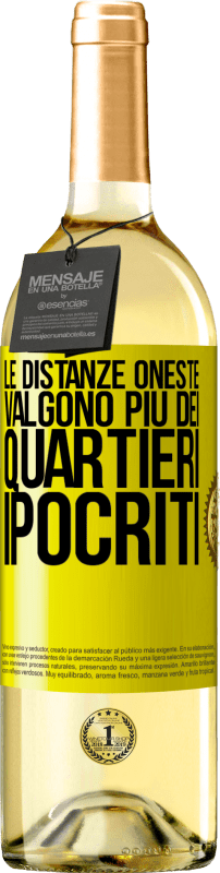 29,95 € Spedizione Gratuita | Vino bianco Edizione WHITE Le distanze oneste valgono più dei quartieri ipocriti Etichetta Gialla. Etichetta personalizzabile Vino giovane Raccogliere 2025 Verdejo