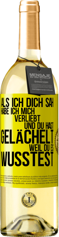 29,95 € Kostenloser Versand | Weißwein WHITE Ausgabe Als ich dich sah, habe ich mich verliebt und du hast gelächelt, weil du es wusstest Gelbes Etikett. Anpassbares Etikett Junger Wein Ernte 2023 Verdejo