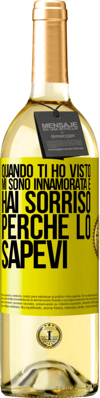 29,95 € | Vino bianco Edizione WHITE Quando ti ho visto, mi sono innamorata e hai sorriso perché lo sapevi Etichetta Gialla. Etichetta personalizzabile Vino giovane Raccogliere 2024 Verdejo