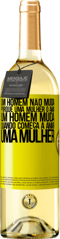 29,95 € | Vinho branco Edição WHITE Um homem não muda porque uma mulher o ama. Um homem muda quando começa a amar uma mulher Etiqueta Amarela. Etiqueta personalizável Vinho jovem Colheita 2023 Verdejo