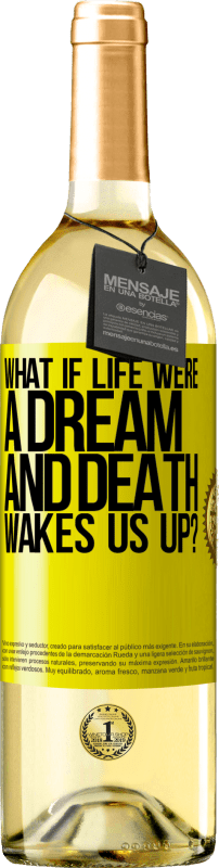«что если жизнь была мечтой, а смерть разбудила нас?» Издание WHITE