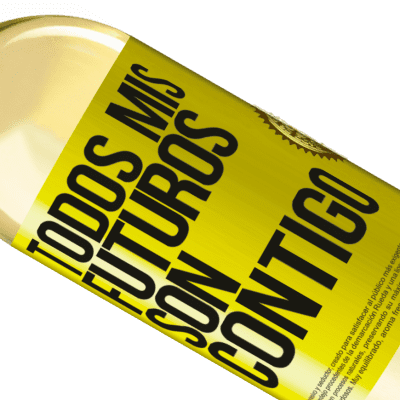 Expresiones Únicas y Personales. «Todos mis futuros son contigo» Edición WHITE