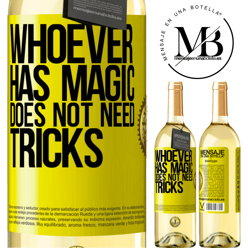29,95 € Free Shipping | White Wine WHITE Edition Whoever has magic does not need tricks Yellow Label. Customizable label Young wine Harvest 2023 Verdejo