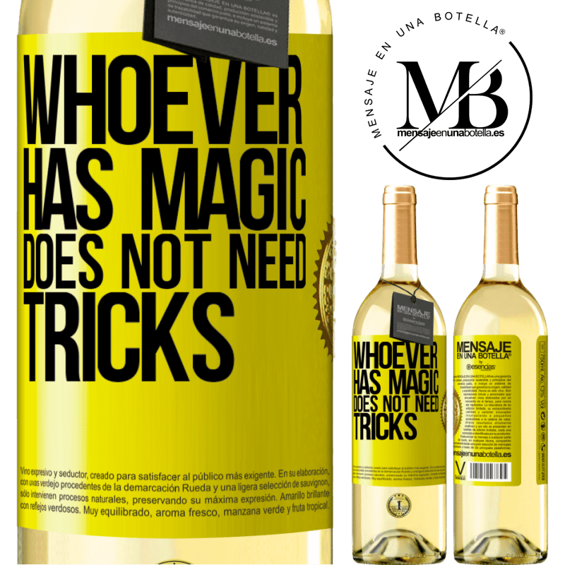 29,95 € Free Shipping | White Wine WHITE Edition Whoever has magic does not need tricks Yellow Label. Customizable label Young wine Harvest 2025 Verdejo
