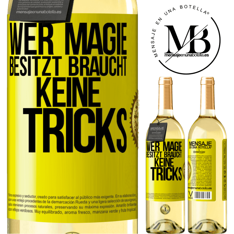 29,95 € Kostenloser Versand | Weißwein WHITE Ausgabe Wer Magie besitzt braucht keine Tricks Gelbes Etikett. Anpassbares Etikett Junger Wein Ernte 2025 Verdejo