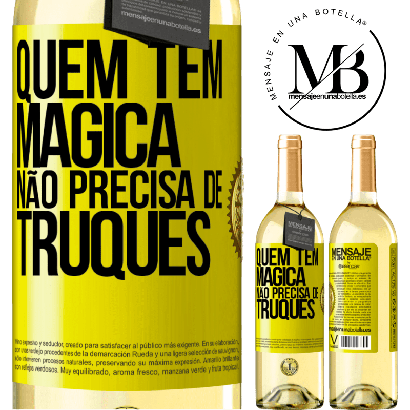 29,95 € Envio grátis | Vinho branco Edição WHITE Quem tem mágica não precisa de truques Etiqueta Amarela. Etiqueta personalizável Vinho jovem Colheita 2025 Verdejo