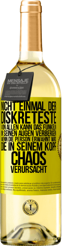 29,95 € | Weißwein WHITE Ausgabe Nicht einmal der Diskreteste von allen kann das Funkeln in seinen Augen verbergen, wenn die Person erwähnt wird, die in seinem K Gelbes Etikett. Anpassbares Etikett Junger Wein Ernte 2024 Verdejo