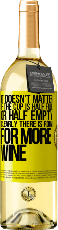 «カップが半分満たされていても、半分空になっていても関係ありません。明らかにワインの余地がある» WHITEエディション