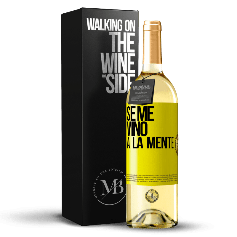 29,95 € Бесплатная доставка | Белое вино Издание WHITE Se me VINO a la mente… Желтая этикетка. Настраиваемая этикетка Молодое вино Урожай 2023 Verdejo