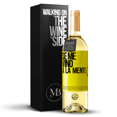 «Se me VINO a la mente…» WHITE Edition