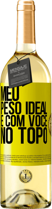 29,95 € | Vinho branco Edição WHITE Meu peso ideal é com você no topo Etiqueta Amarela. Etiqueta personalizável Vinho jovem Colheita 2024 Verdejo