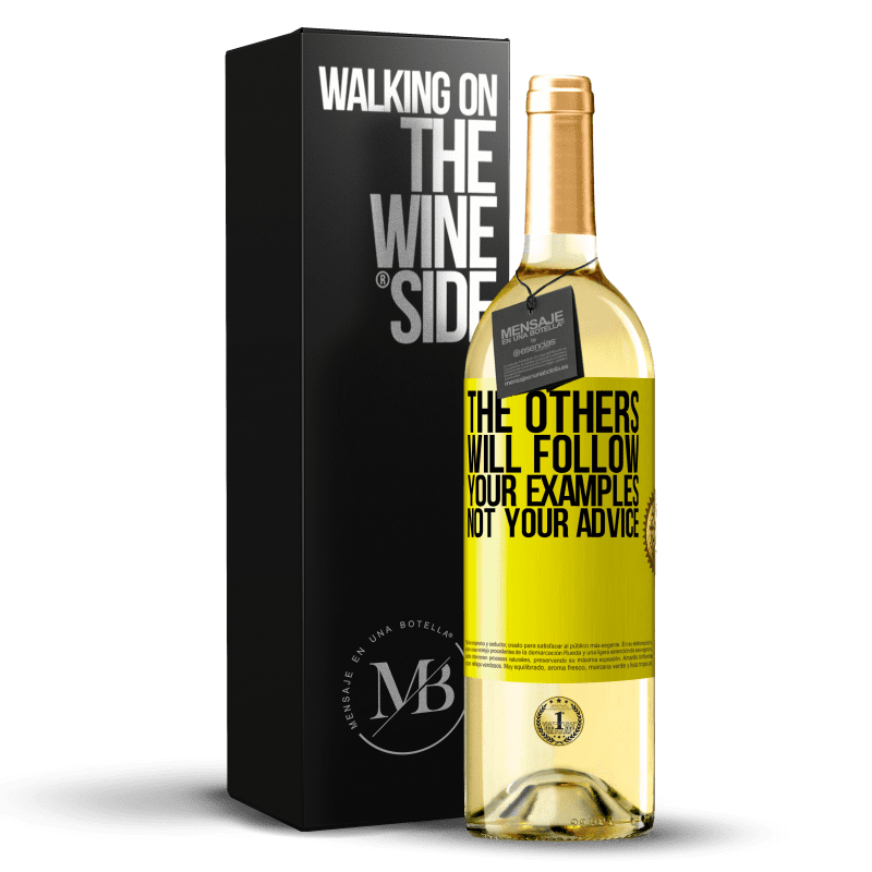 29,95 € Free Shipping | White Wine WHITE Edition The others will follow your examples, not your advice Yellow Label. Customizable label Young wine Harvest 2024 Verdejo