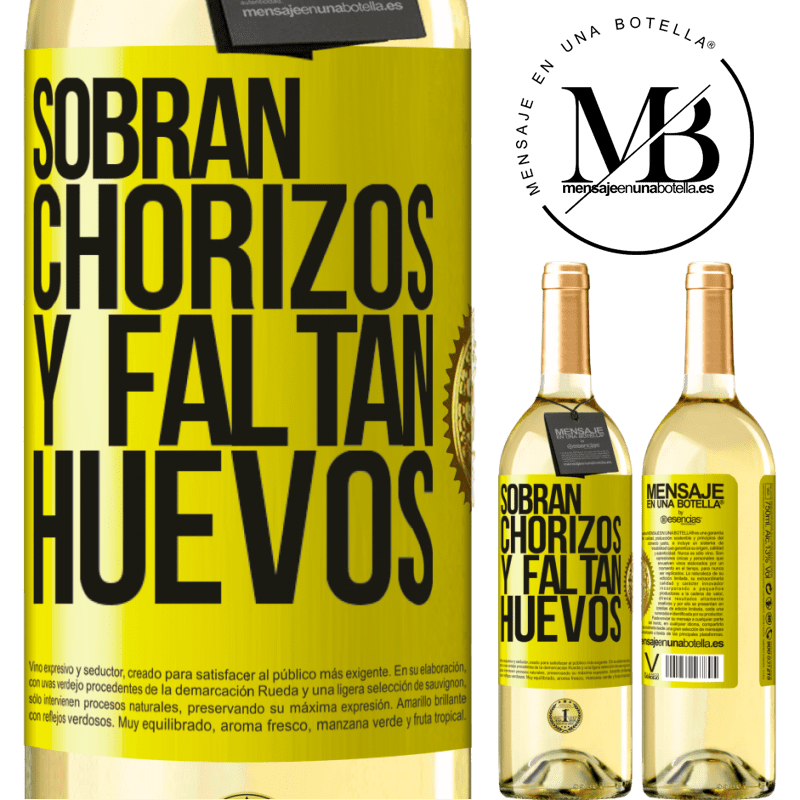 29,95 € Envío gratis | Vino Blanco Edición WHITE Sobran chorizos y faltan huevos Etiqueta Amarilla. Etiqueta personalizable Vino joven Cosecha 2025 Verdejo