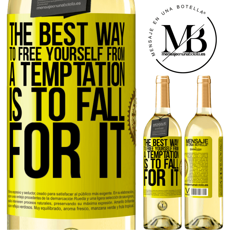 29,95 € Free Shipping | White Wine WHITE Edition The best way to free yourself from a temptation is to fall for it Yellow Label. Customizable label Young wine Harvest 2022 Verdejo
