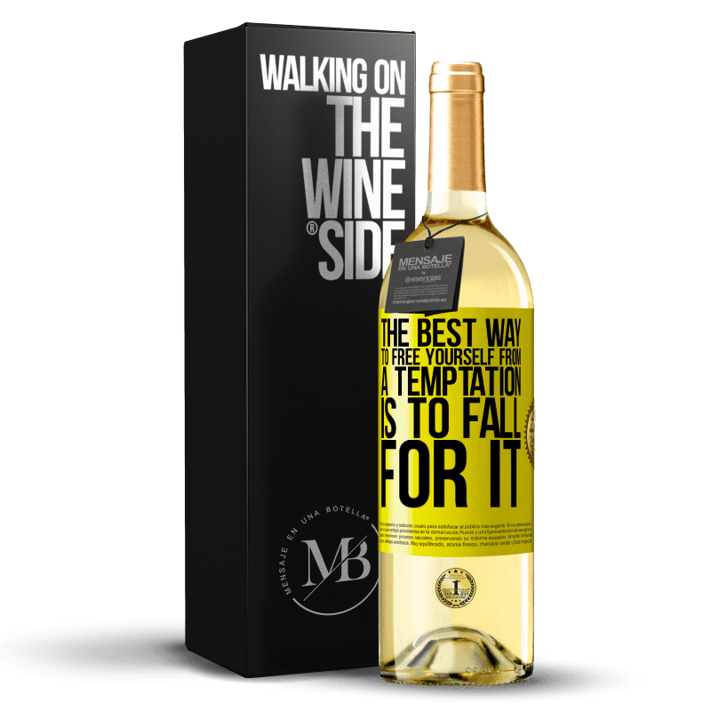 29,95 € Free Shipping | White Wine WHITE Edition The best way to free yourself from a temptation is to fall for it Yellow Label. Customizable label Young wine Harvest 2023 Verdejo