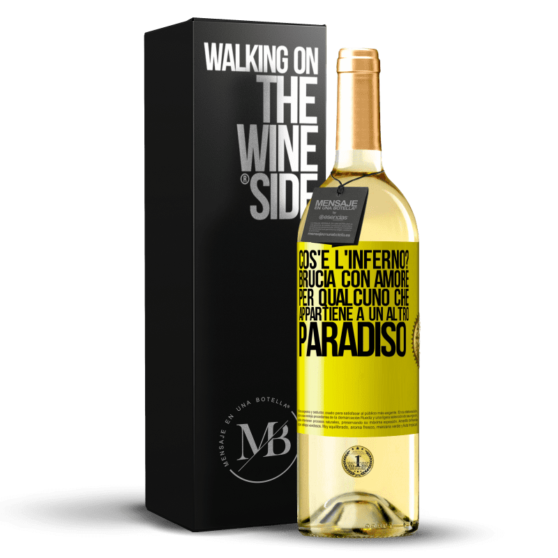 29,95 € Spedizione Gratuita | Vino bianco Edizione WHITE cos'è l'inferno? Brucia con amore per qualcuno che appartiene a un altro paradiso Etichetta Gialla. Etichetta personalizzabile Vino giovane Raccogliere 2024 Verdejo