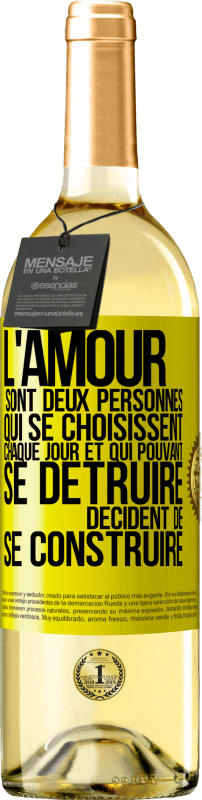 29,95 € Envoi gratuit | Vin blanc Édition WHITE L'amour sont deux personnes qui se choisissent chaque jour et qui pouvant se détruire, décident de se construire Étiquette Jaune. Étiquette personnalisable Vin jeune Récolte 2025 Verdejo