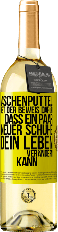 29,95 € | Weißwein WHITE Ausgabe Aschenputtel ist der Beweis dafür, dass ein Paar neuer Schuhe dein Leben verändern kann Gelbes Etikett. Anpassbares Etikett Junger Wein Ernte 2025 Verdejo