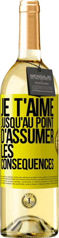 29,95 € | Vin blanc Édition WHITE Je t'aime jusqu'au point d'assumer les conséquences Étiquette Jaune. Étiquette personnalisable Vin jeune Récolte 2024 Verdejo