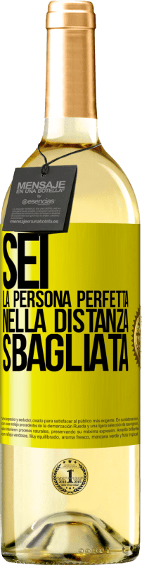 29,95 € | Vino bianco Edizione WHITE Sei la persona perfetta nella distanza sbagliata Etichetta Gialla. Etichetta personalizzabile Vino giovane Raccogliere 2024 Verdejo