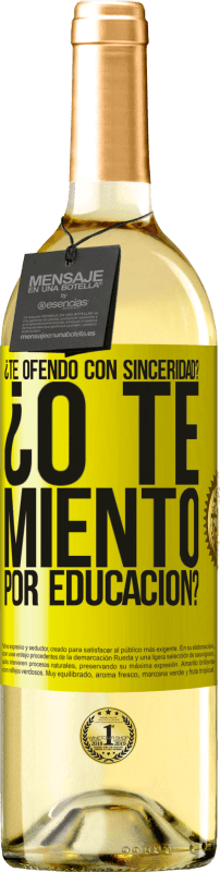 29,95 € | Vino Blanco Edición WHITE ¿Te ofendo con sinceridad? ¿O te miento por educación? Etiqueta Amarilla. Etiqueta personalizable Vino joven Cosecha 2024 Verdejo